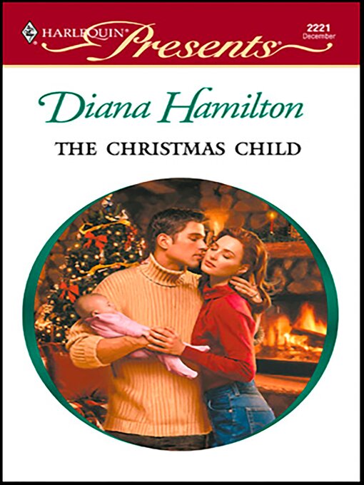 Title details for The Christmas Child by Diana Hamilton - Available